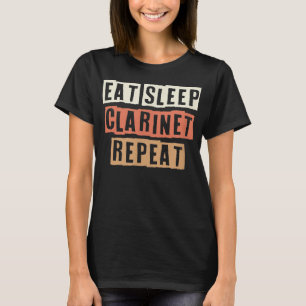 T-shirt Couleur Retro Funny Mange Sommeil Clarinet Répéter