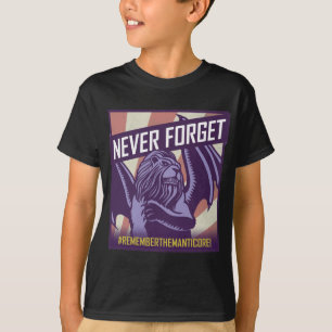 T-shirt COUP VIOLENT : Manticore n'oublient jamais