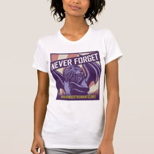 T-shirt COUP VIOLENT : Manticore n'oublient jamais