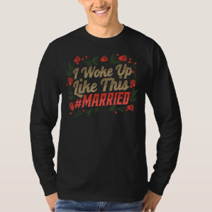 T-shirt Couples En Lune De Miel Je Me Suis Réveillé Comme