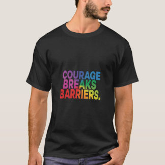 T-shirt Courage brise les obstacles