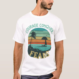 T-shirt courage conquérir