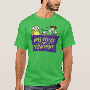 T-shirt Courage du chien lâché   Bienvenue nulle part