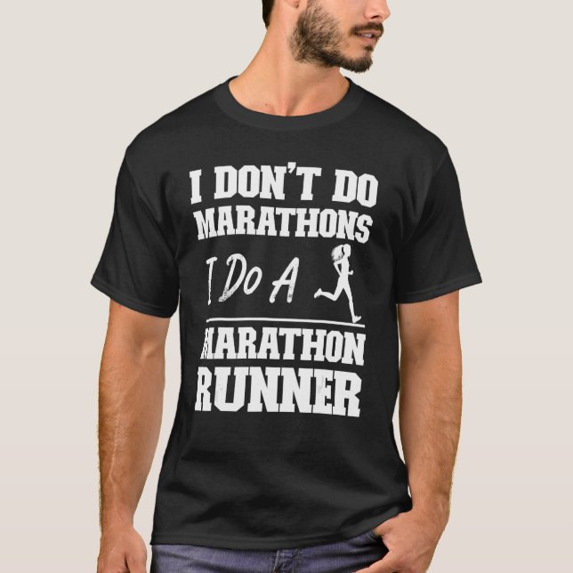 T-shirt Coureur demi-marathon Je ne fais pas de marathons (Devant)
