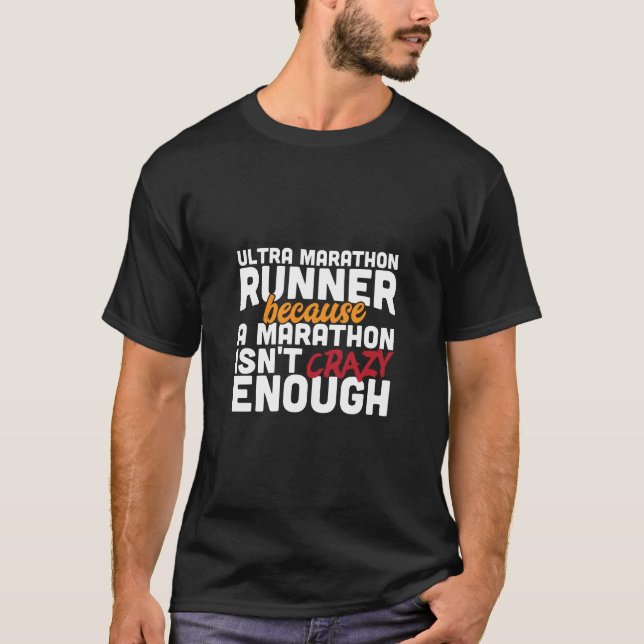 T-shirt Coureur d'ultra-marathon parce qu'un marathon n'es (Devant)