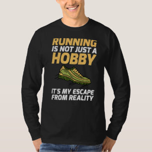 T-shirt Courir N'Est Pas Seulement Un Hobby Son My Escape