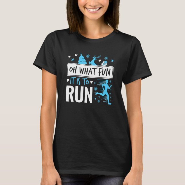 T-shirt Courir Noël Oh Quel Amusant c'est de courir (Devant)