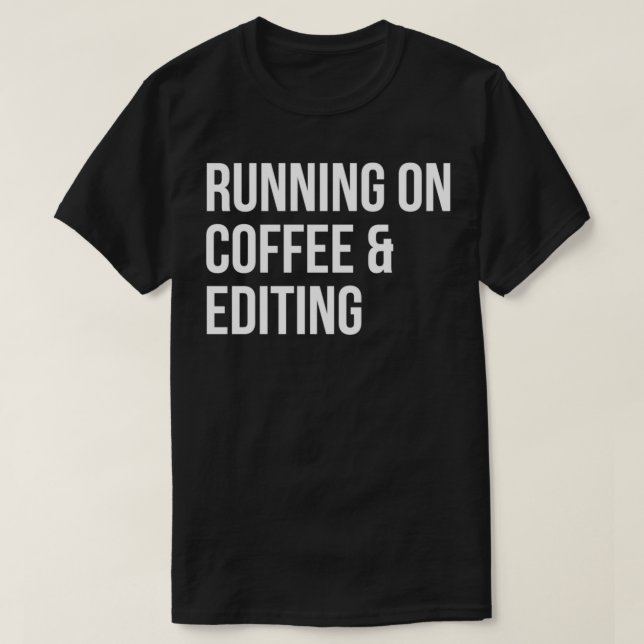 T-shirt Courir sur café et modifier 1 (Design devant)