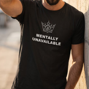 T-Shirt Couronne Mentalement indisponible Noir