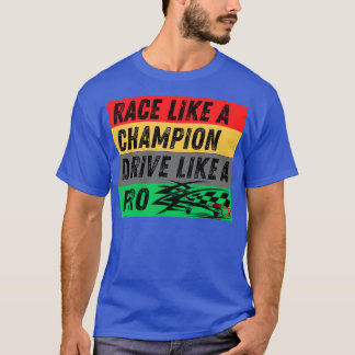 T-shirt Course Comme Un Champion Drive Comme Un Pro