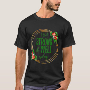 T-shirt courtes affirmations sur la force et le bien-être