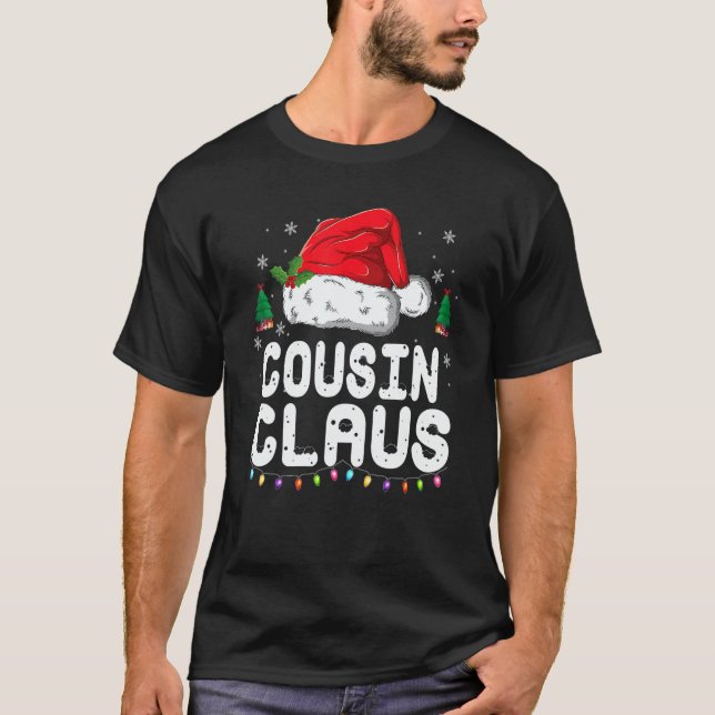 T-shirt Cousin Claus  Christmas Pajama Family Matching Xma (Devant)