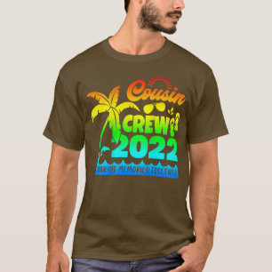 T-shirt Cousin Crew 2022 Réunion de famille Faire des souv