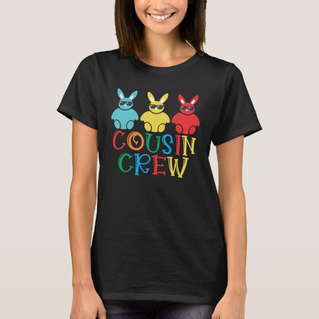 T-shirt Cousin Crew Bunny Rabbit Eggs Cute Matching Easter (Devant)
