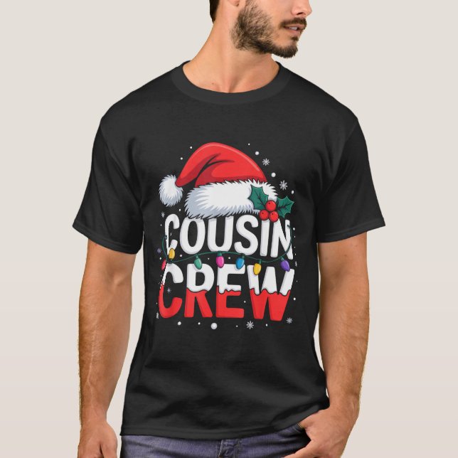 T-shirt Cousin Crew Christmas Reindeer Antlers Hat Lights  (Devant)