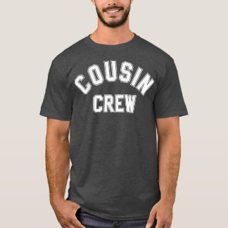 T-shirt Cousin CrewKids Femmes Hommes Fille Drôle Cadeau