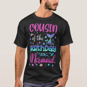 T-shirt Cousin De L'Anniversaire Famille De Sirènes De Cor
