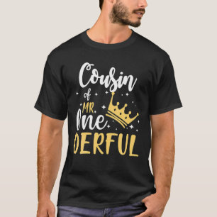 T-shirt Cousin De M. Onederful 1Er Anniversaire Un Derful 
