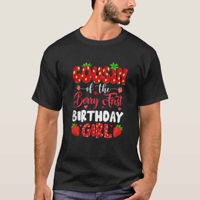T-shirt Cousin Of The Berry First Birthday Of Girl Strawbe (Devant)