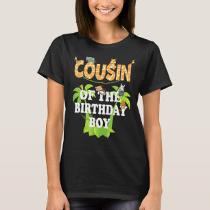 T-shirt Cousin Of The Birthday Boy Zoo Thème Animal Party