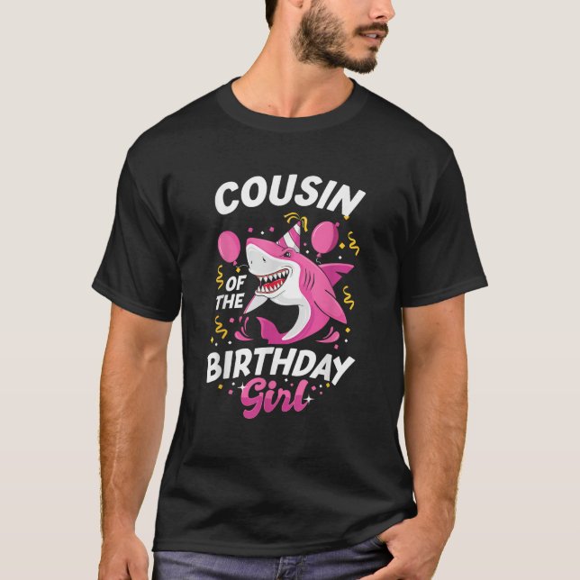 T-shirt Cousin of The Birthday Girl Shark Ocean Matching F (Devant)