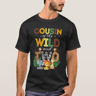 T-shirt Cousin Of The Wild Two Zoo Anniversaire Safari Jun