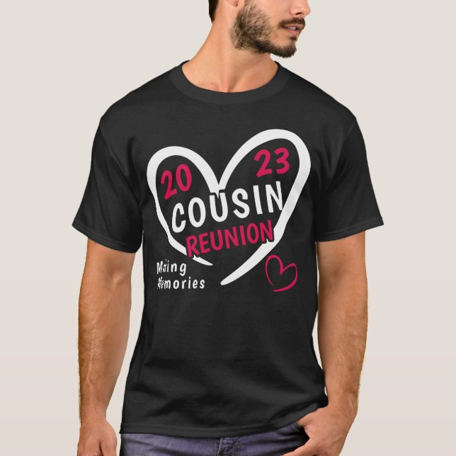 T-shirt Cousin Reunion Trip 2023 Mignonne Family Making (Devant)