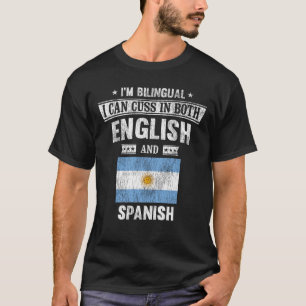 T-shirt Coussins en anglais et espagnol Funny Argentine Dr