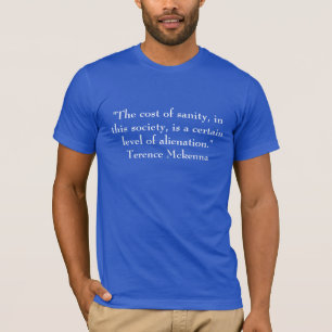 T-shirt Coût De La Chemise Sanity
