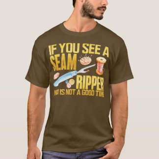 T-shirt Couture Si vous voyez Seam Ripper Drôle Quilti de 