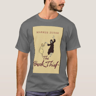 T-shirt Couverture du livre Le voleur du livre par Markus 
