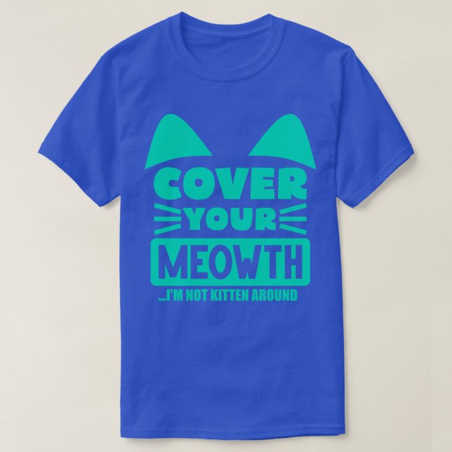 T-shirt Couvrir votre chat (Design devant)