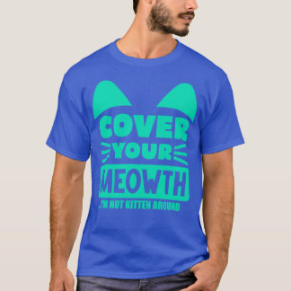 T-shirt Couvrir votre chat