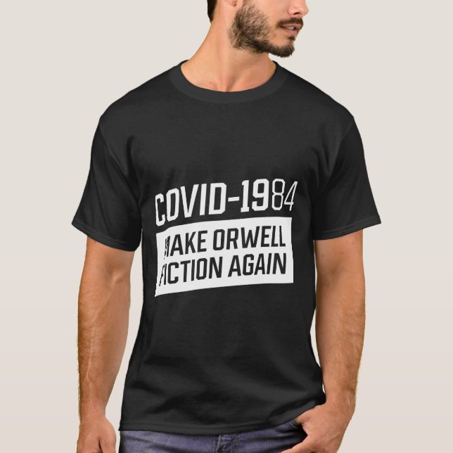 T-shirt COVID 1984, faire de nouveau de l'orwell fiction - (Devant)