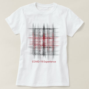 T-shirt COVID-19 Expérience, mort, pandémique, rouge et no