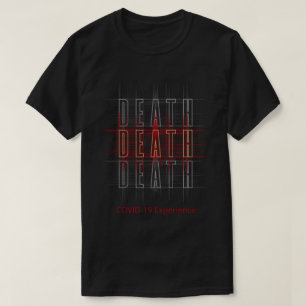 T-shirt COVID-19 Expérience, Pandémie, Mort, Rouge & Or