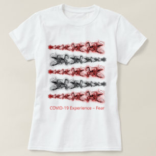T-shirt COVID-19 Expérience, Peur, Virus, Noir & Rouge