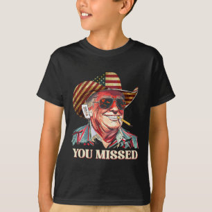 T-shirt Cow-boy Trump occidental Tu as raté Drapeau améric
