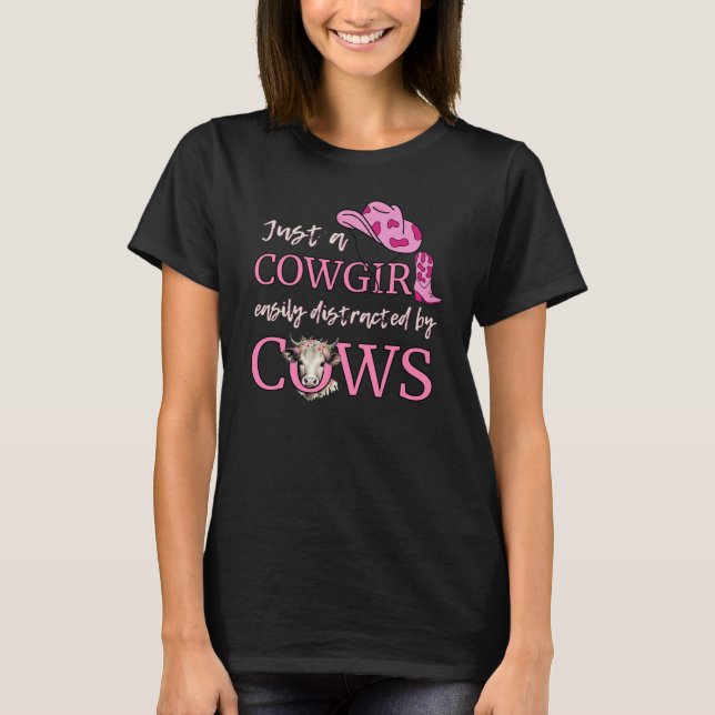 T-shirt Cowboy JUSTE UNE COWGIRL FACILEMENT DISTRAIT PAR L (Devant)