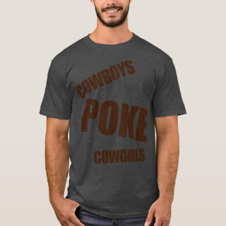 T-shirt Cowboys POKE Cowgirls