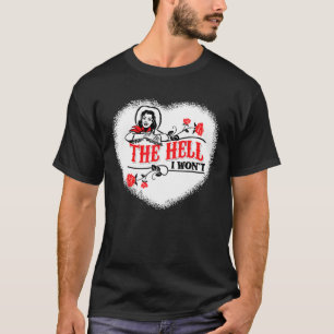 T-shirt Cowgirl Citation L'Enfer Je ne Vais pas Vêtir Pour