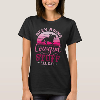 T-shirt Cowgirl Ou Avoir Fait Des Trucs De Cowgirl Toute L