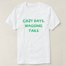 Cozy Days Wagging Tails – Maman de chien cosy