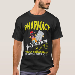 T-shirt Cpht Technicien En Pharmacie Personne Ne Connaît P