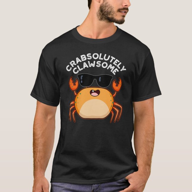 T-shirt Crabe Clawsome Funky Crab Pun Dark BG (Devant)