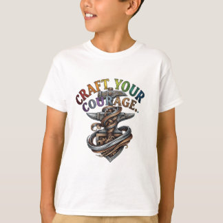 T-shirt Craft Your Courage