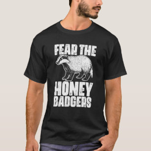 T-shirt Craignez Les Badger De Miel Badger Badger Pour Un