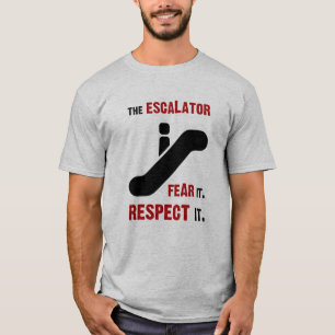 T-shirt Craignez l'escalator