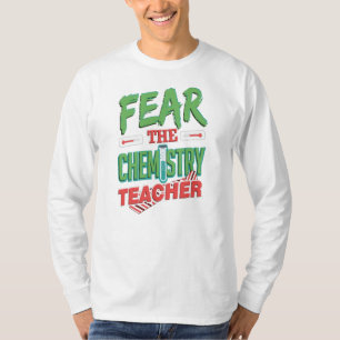 T-shirt Craignez l'humour du Collège enseignant en chimie