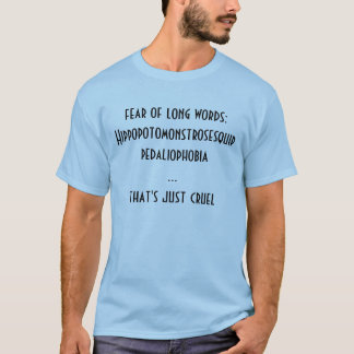 T-shirt crainte de longs mots :  